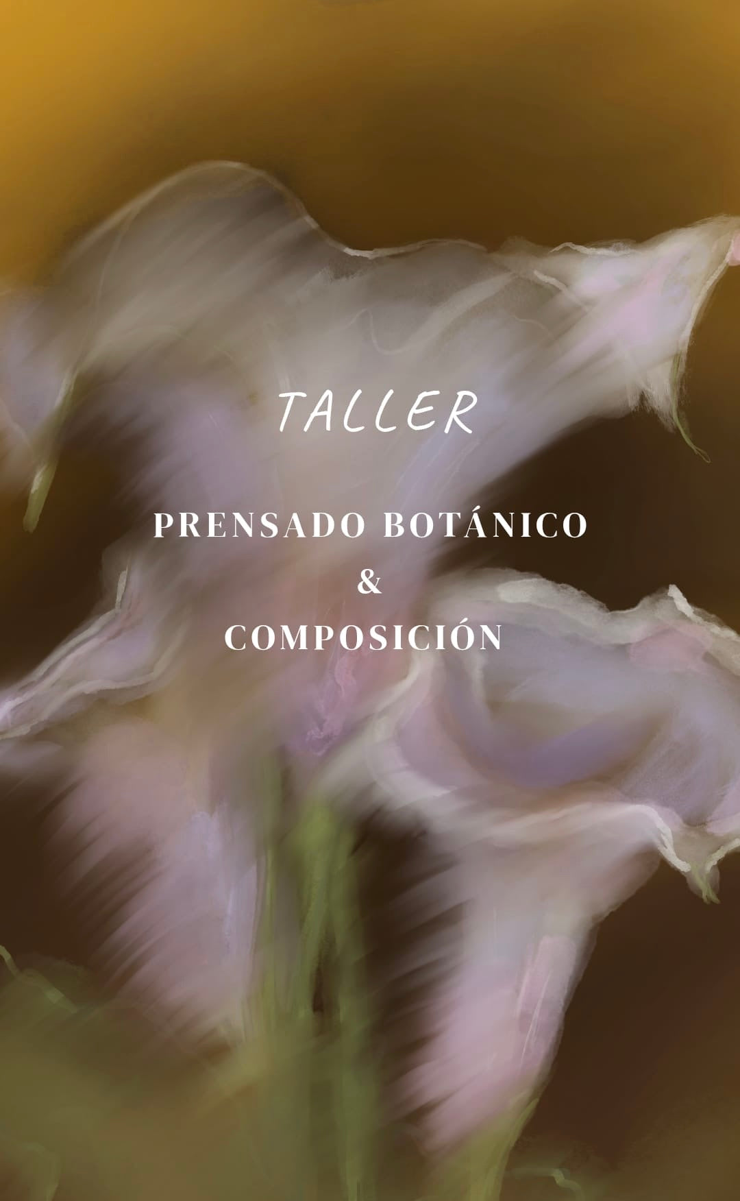 Taller Prensado & Composicion Botánica
