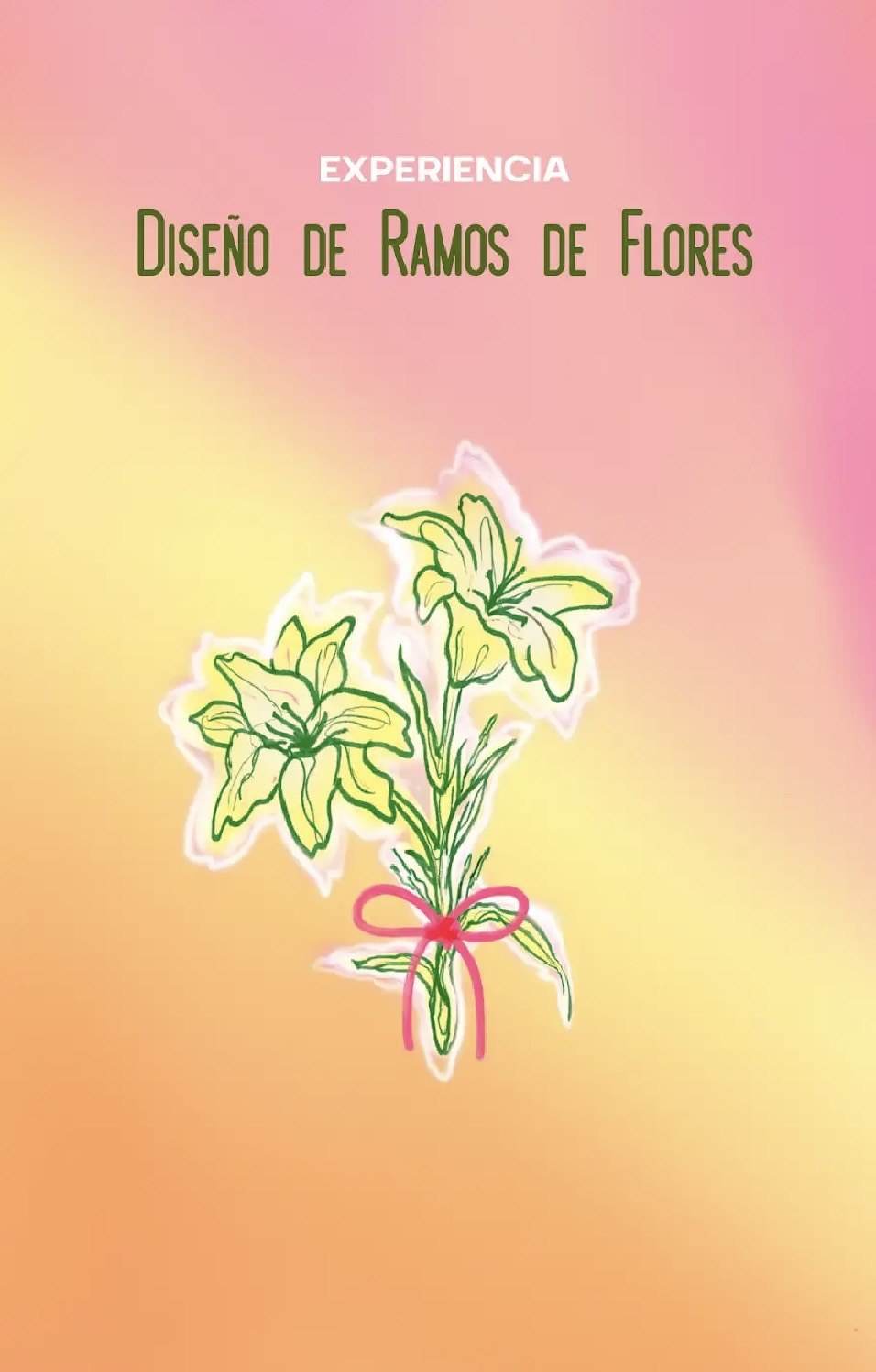 Experiencia de Diseño y Armado de Flores